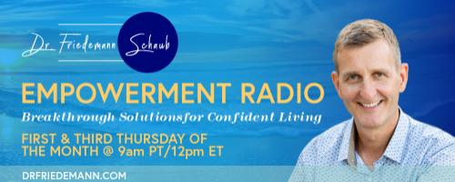 Empowerment Radio with Dr. Friedemann Schaub: Dealing With The Loss Of A Beloved Pet