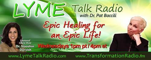 Lyme Talk Radio with Dr. Pat Baccili : Encore: Paris in Oakland:  A Story of Hope, Faith & Perseverance--How One Family Overcame Lyme Disease with Eliza Hemenway