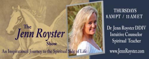 The Jenn Royster Show: Angel Messages: Intuition is Your Heart’s True Voice