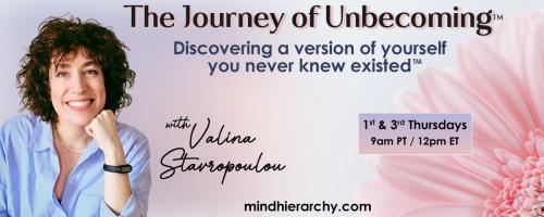 The Journey of Unbecoming ™ with Valina Stavropoulou: Discovering a version of yourself you never knew existed™: The Garden of Belonging
